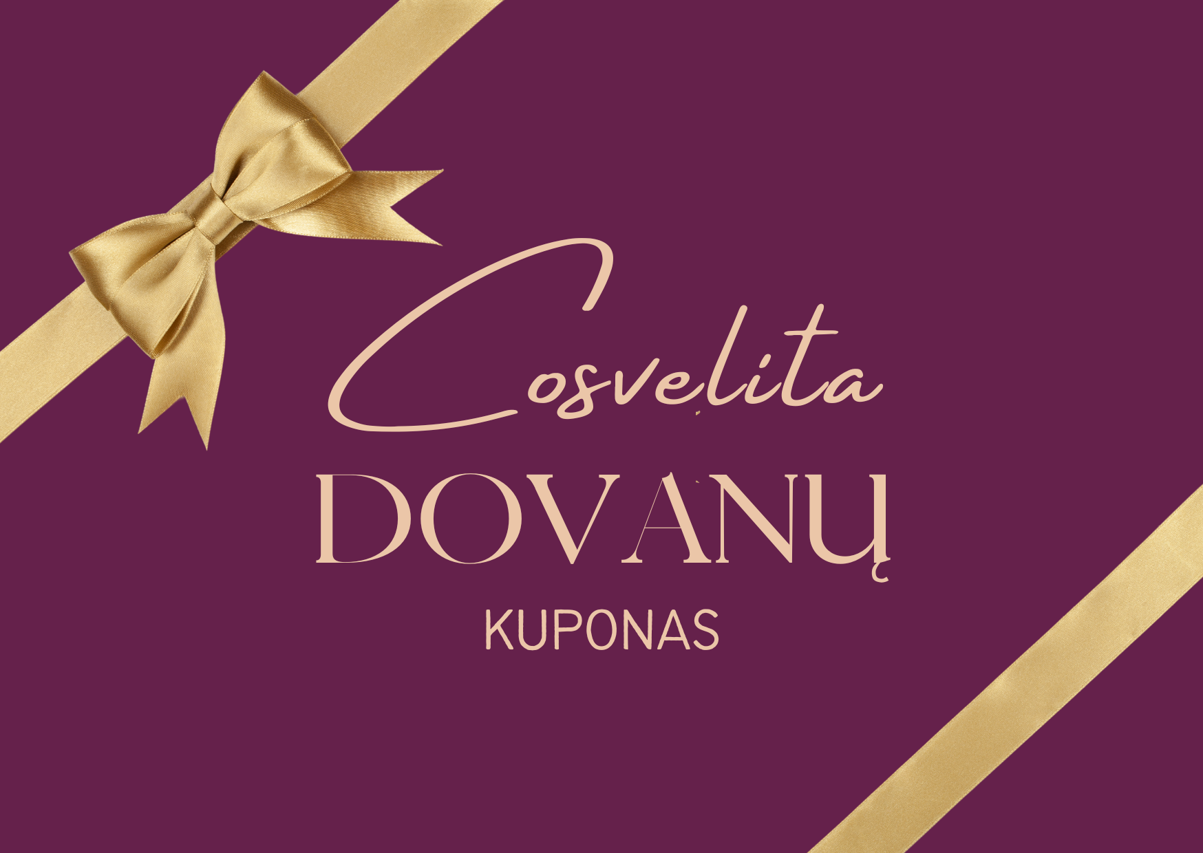 Cosvelita dovanu kuponas 2 Cosvelita dovanu kuponas 2